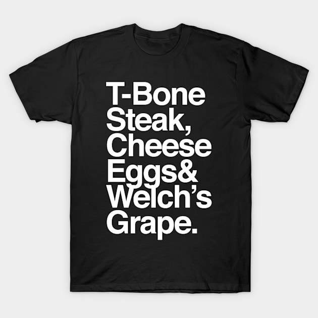 Guest Check TBone Steak, Cheese Eggs, Welch's Grape Biggie T